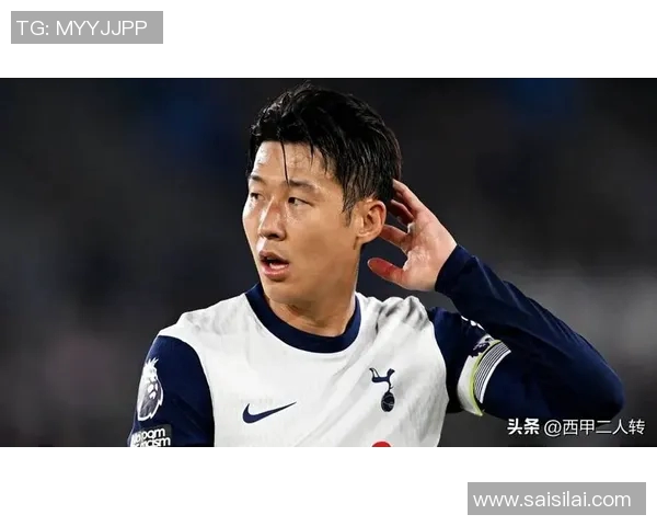 孙兴O在国际赛场上的崛起与影响力分析及其对足球发展的启示